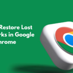 Restore Lost Bookmarks in Google Chrome