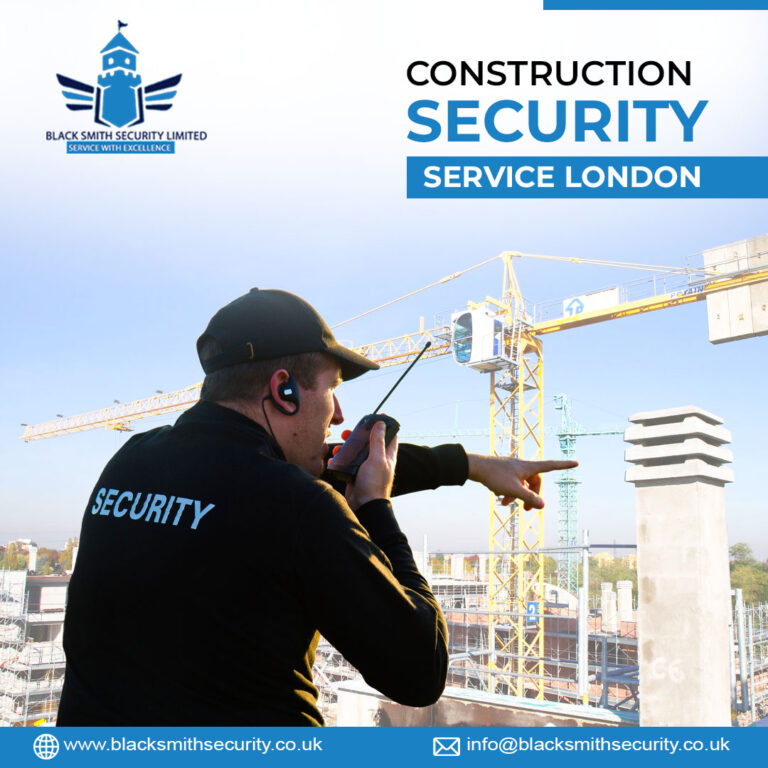 Construction Security Service London