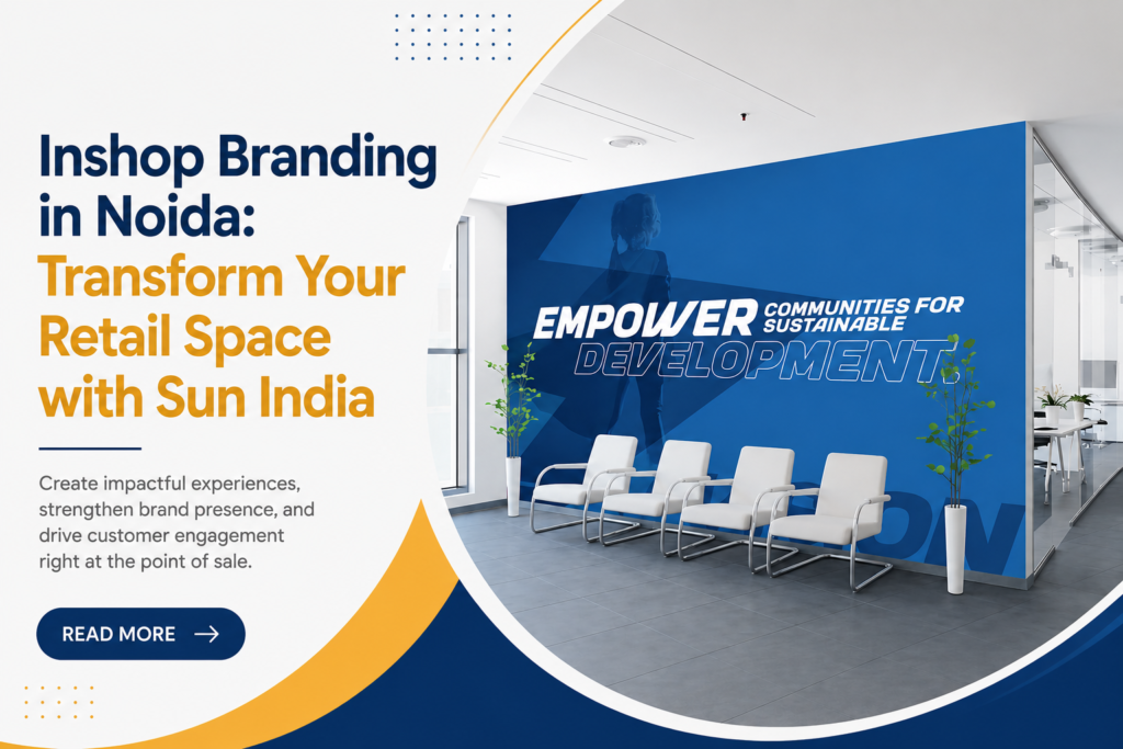 Inshop Branding in Noida