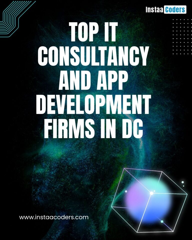 Top IT Consultancy and App Development Firms in DC