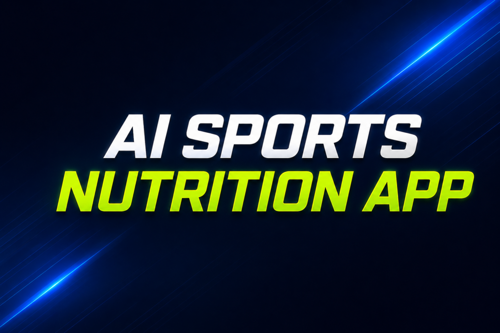 AI Sports Nutrition App & Personalized Nutrition Coach for Athletes