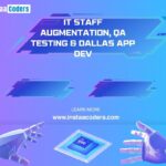 it staff augmentation services, qa and testing services, mobile app development services in Dallas