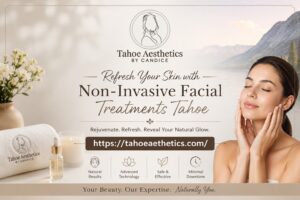 Non-invasivefacialtreatmentsTaho