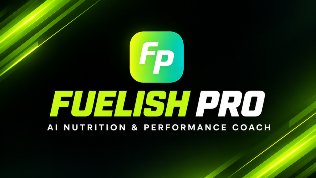 Free Fuelish Pro App for Athletes – AI Nutrition & Performance Coach